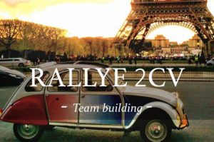 rallye 2cv ; team building ; activité ; Paris ; originale ; Team Building oenologiques